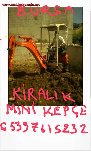 Bursa Mini Ekskavatör Mini Kepce 05397615232