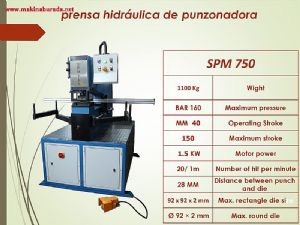 Pano Sac İşleme Presi  SPM 750